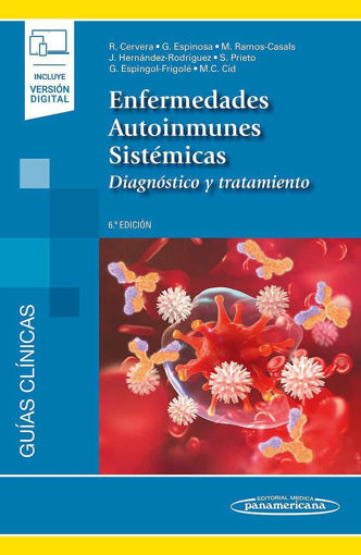 Imagen de Enfermedades Autoinmunes Sistémicas. Diagnóstico y Tratamiento (Incluye Versión Digital)