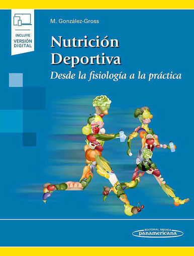 Imagen de Nutrición Deportiva desde la Fisiología a la Práctica (Incluye Versión Digital)