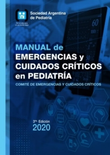 Imagen de MANUAL DE EMERGENCIAS Y CUIDADOS CRITICOS EN PEDIATRIA SAP COMITE DE EMERGENCIAS Y CUIDADOS CRITICOS