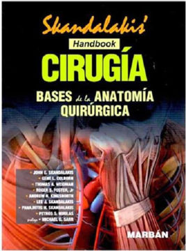 Imagen de SKANDALAKIS CIRUGÍA  BASES DE LA ANATOMÍA QUIRÚRGICA HANDBOOK