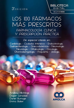 Imagen de Los 100 fármacos más prescritos Farmacología clínica y prescripción práctica - TIENE DETALLE-