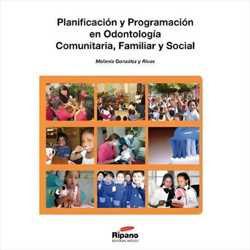 Imagen de Planificación y programación en odontología comunitaria familiar y social