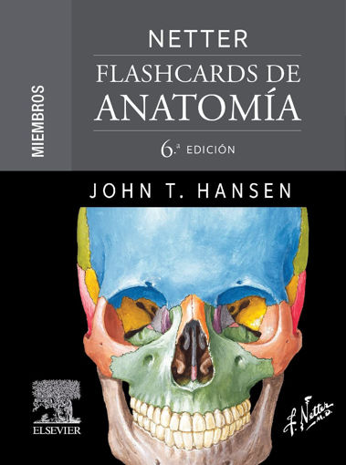 Imagen de Netter Flashcards de Anatomía. Miembros