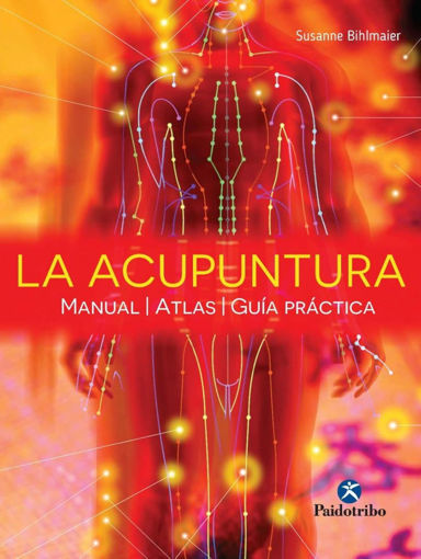 Imagen de La acupuntura Manual Atlas  Guía práctica