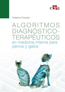 Imagen de Algoritmos diagnóstico terapéuticos en medicina interna para perros y gatos