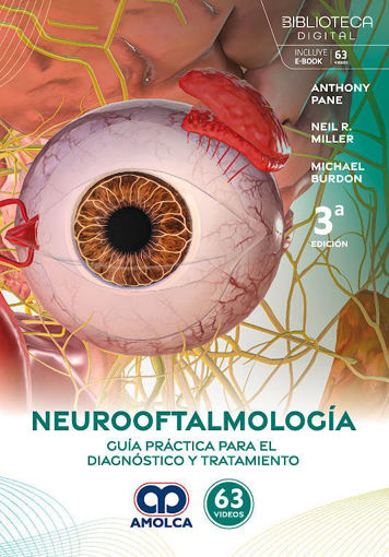 Imagen de Neurooftalmología. Guía práctica para el diagnóstico y tratamiento 3ed