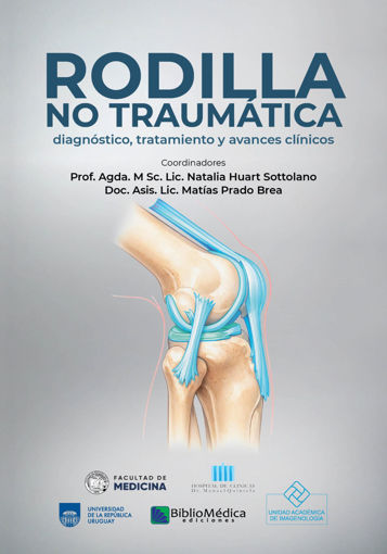 Imagen de RODILLA NO TRAUMÁTICA DIAGNÓSTICO,TRATAMIENTOS Y AVANCES CLÍNICOS