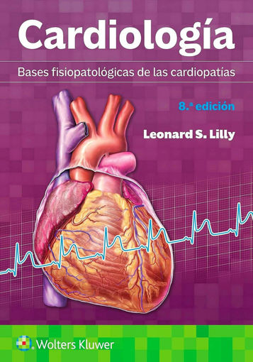 Imagen de Cardiología. Bases Fisiopatológicas de las Cardiopatías