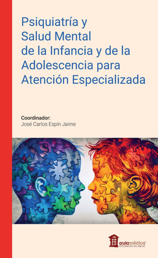 Imagen de Psiquiatría y Salud Mental de la Infancia y de la Adolescencia para Atención Especializada