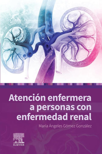 Imagen de Atención enfermera a personas con enfermedad renal