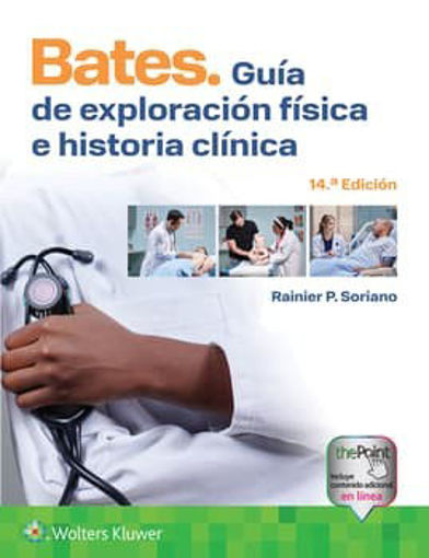 Imagen de Bates. Guía de exploración física e historia clínica 14 ed