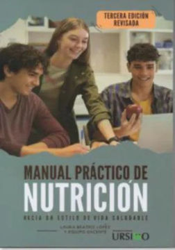 Imagen de MANUAL PRÁCTICO DE NUTRICIÓN - HACIA UN ESTILO DE VIDA SALUDABLE