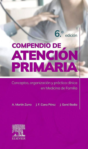 Imagen de Compendio de Atención Primaria Conceptos, organización y práctica clínica en Medicina de Familia