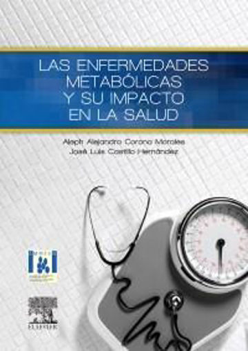 Imagen de LAS ENFERMEDADES METABÓLICAS Y SU IMPACTO EN LA SALUD © 2014 R 2014